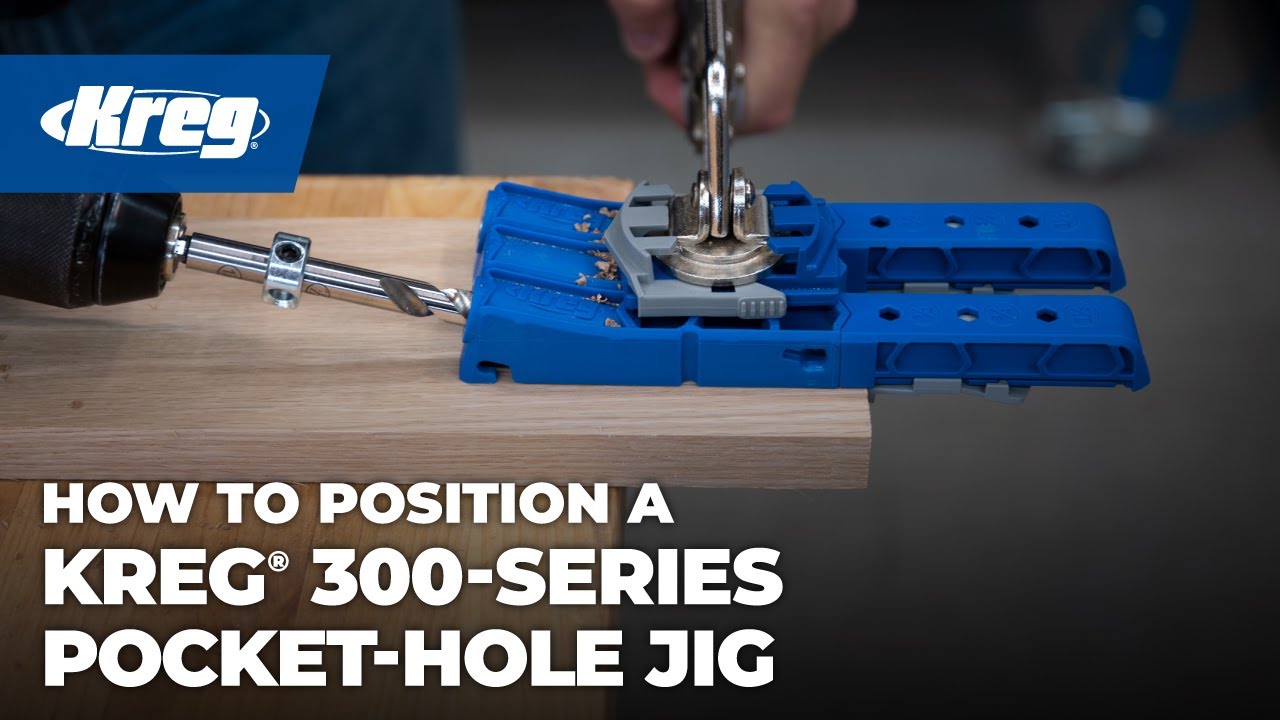 Kreg® 300-Series Pocket-Hole Jigs: Positioning the Pocket-Hole Jig