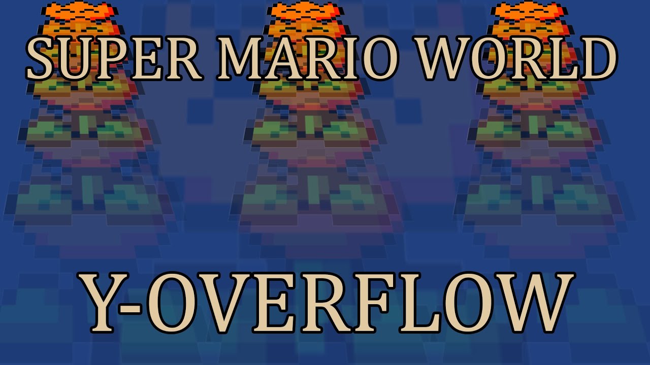 Super Mario World (SNES) | 'Y-Overflow' bug