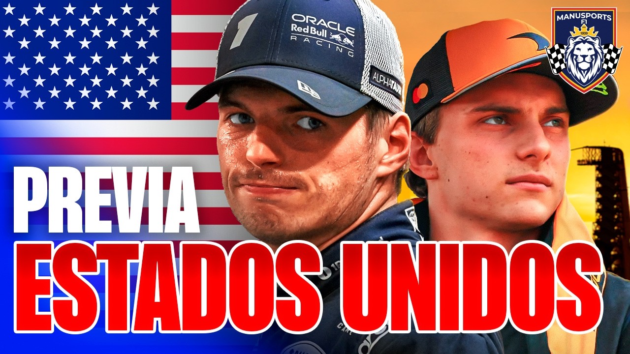 VERSTAPPEN AMENAZA y PIASTRI se REVELA? | Previa GP de Estados Unidos F1