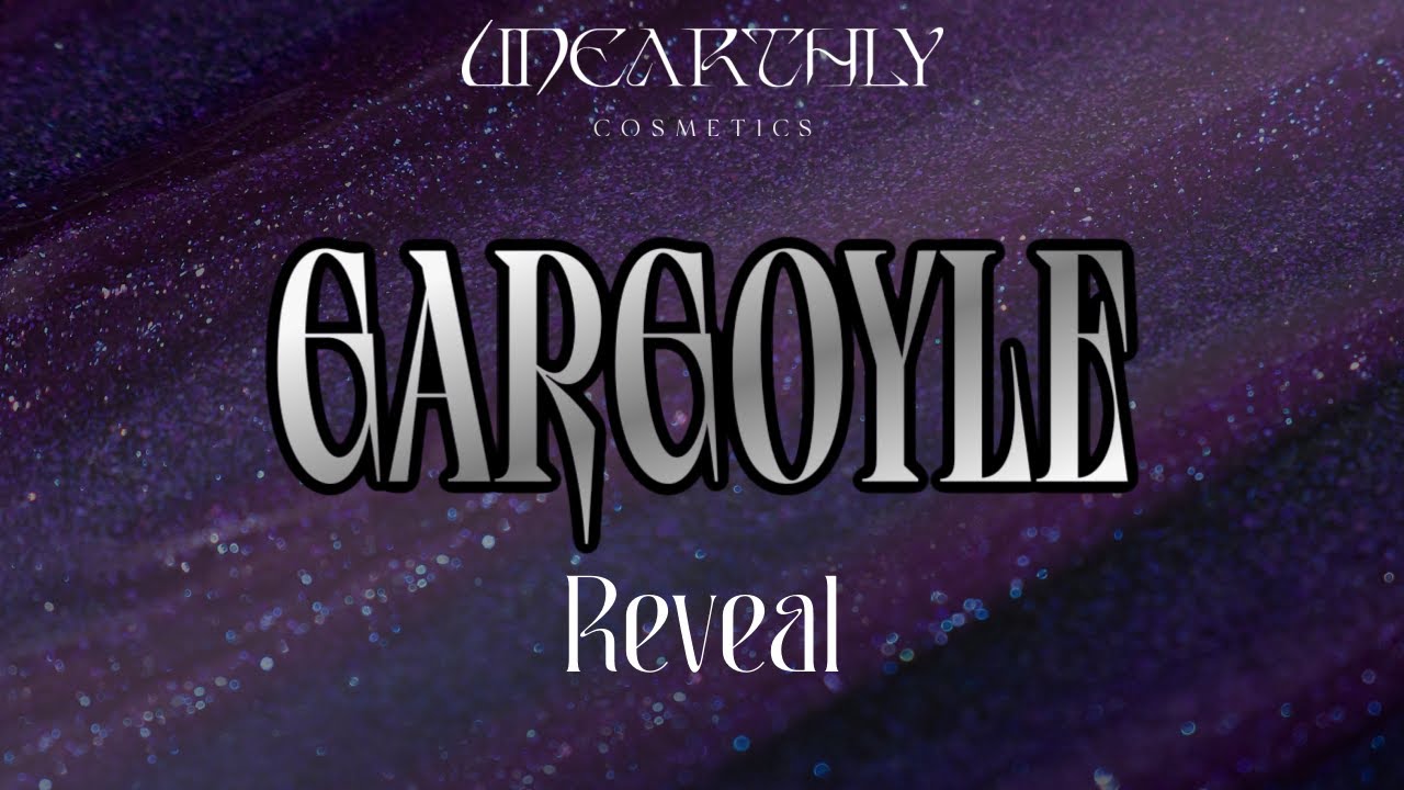 Unearthly Cosmetics GARGOYLE Collection reveal