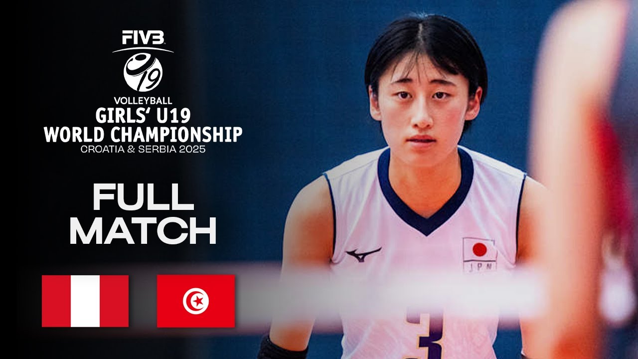 Peru vs. Tunisia - Playoffs | Girls' U19 World Champs 2025 - Full Match