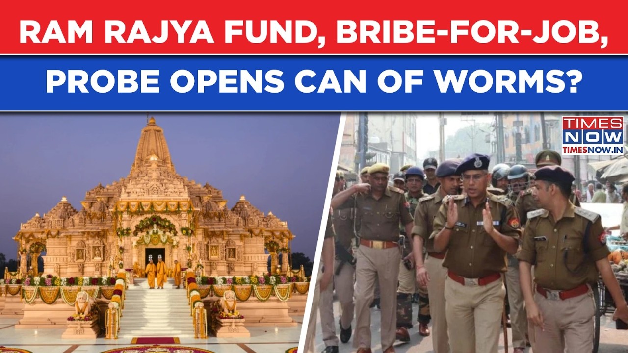 Ayodhya Ram Temple Theft: Ram Rajya Fund, Bribe-For-Job, SIT Probe Opens Shocking Can Of Worms?