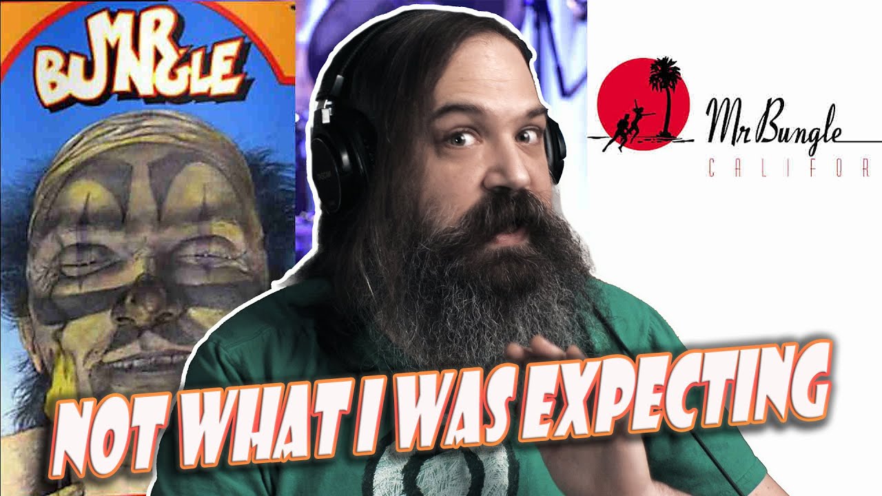 1st Time Hearing MR. BUNGLE - 