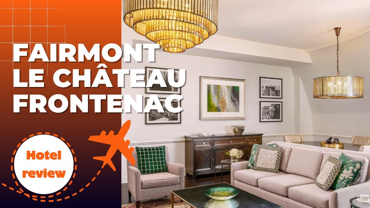 Hotel Review: The famous Fairmont Le Château Frontenac. June 2025