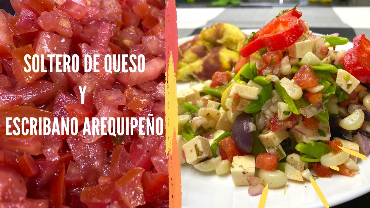 Cómo hacer SOLTERO DE QUESO y ESCRIBANO 🧀🍅 😋?-Comida Peruana
