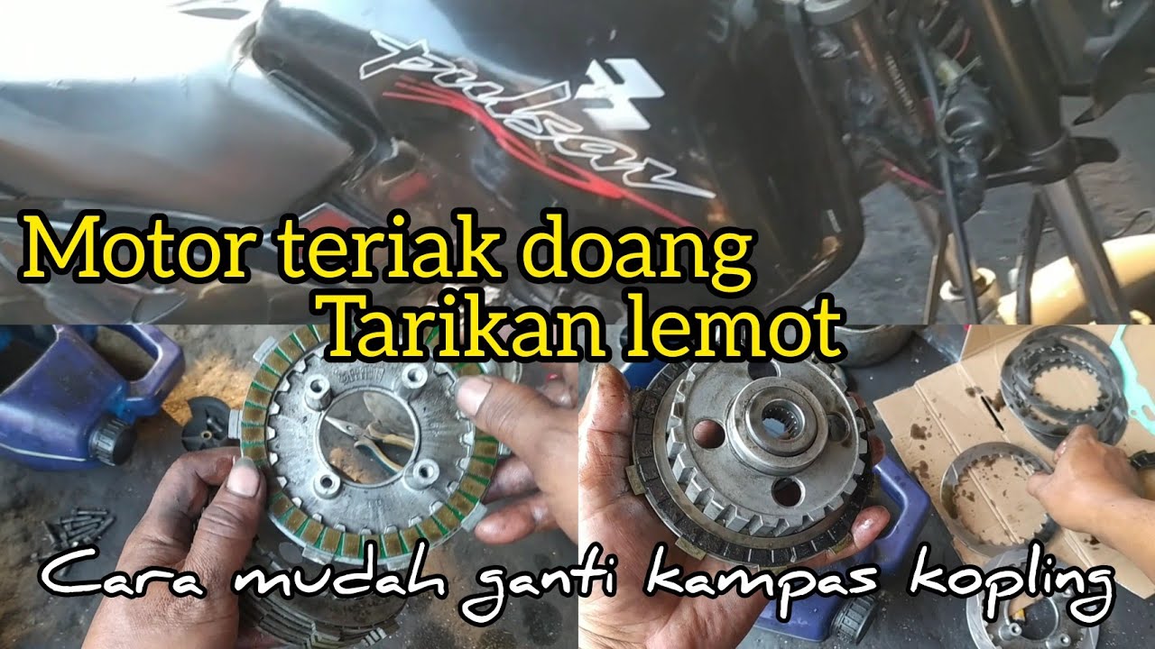 Cara mudah ganti kampas kopling bajaj Pulsar 180