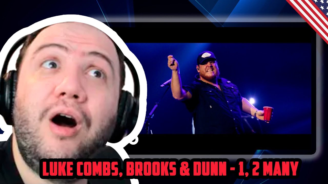 🇺🇸 Luke Combs, Brooks & Dunn - 1, 2 Many | TEACHER PAUL REACTS AMERICA