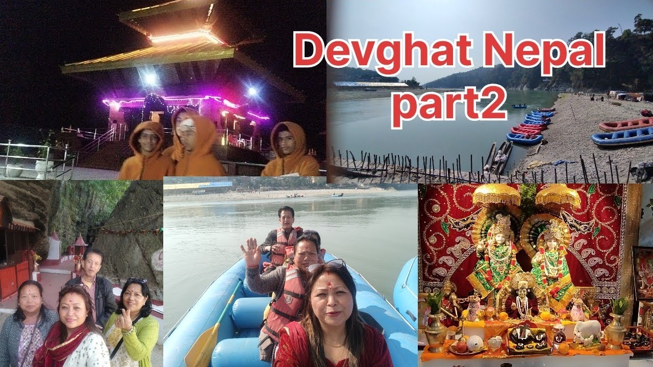 Devghat Nepal  tour part 2❤️❤️