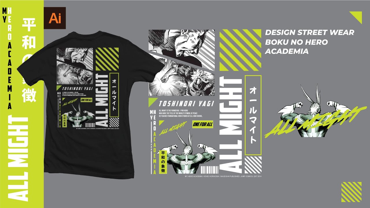 Tutorial  Desain T-Shirt Streatwear Tema Anime Boku No Hero Akademia ││ Adobe Illustrator