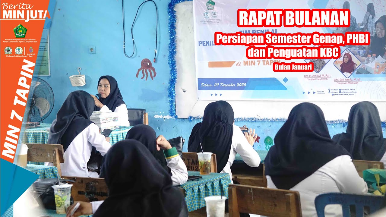 Rapat Bulanan MIN 7 Tapin | Persiapan Semester Genap, PHBI dan Penguatan KBC | Bulan Januari