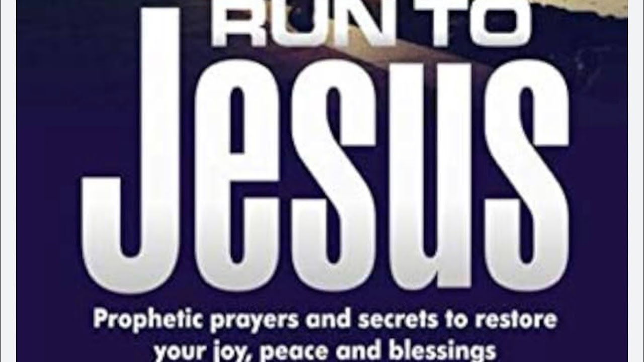 Run to Jesus
