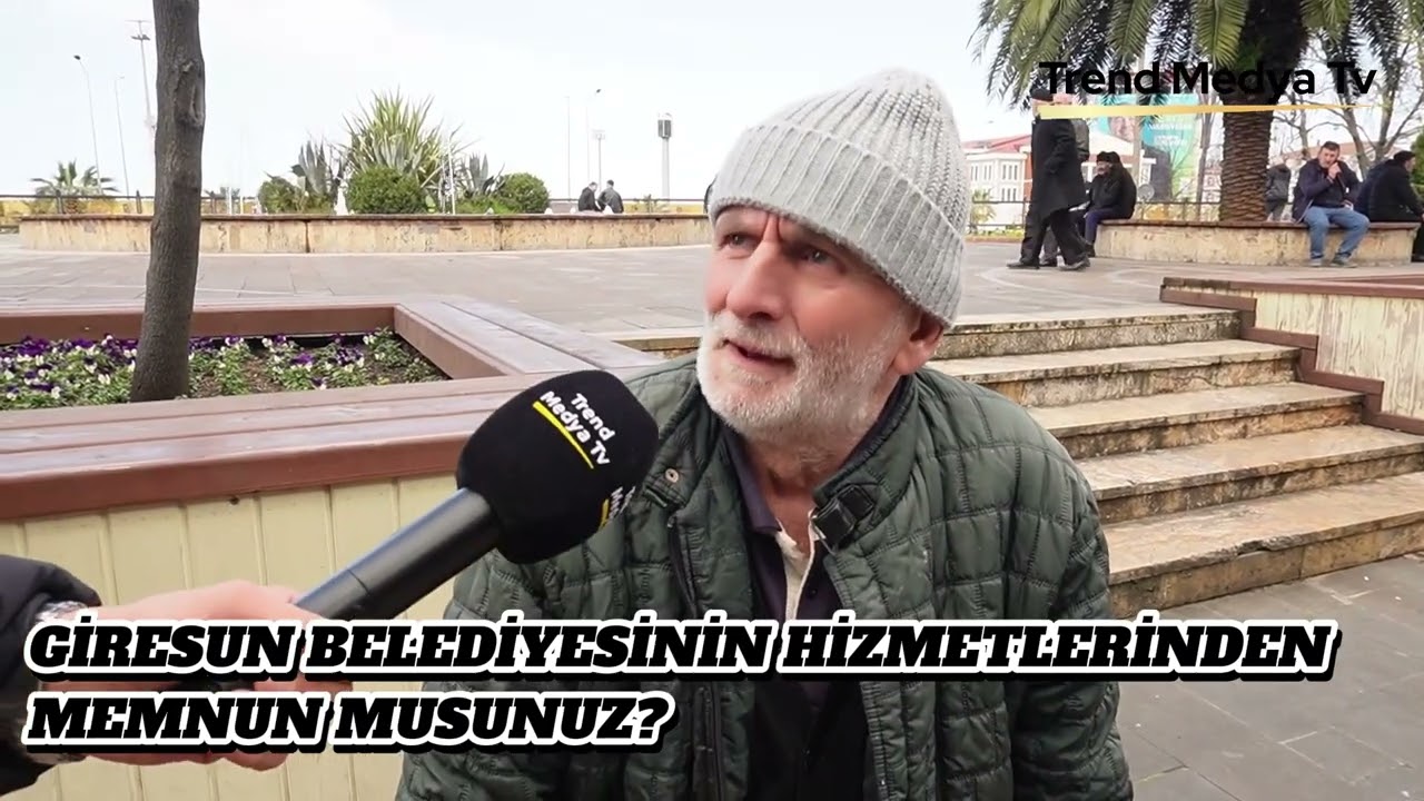 GİRESUN SOKAK RÖPORTAJI (GİRESUN BELEDİYESİNİN HİZMETLERİNDEN MEMNUN MUSUNUZ?) 