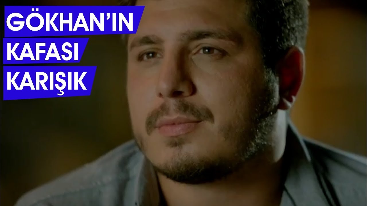 Gökhan'ın Kafası Karışık! - Gençlik Başımda Duman