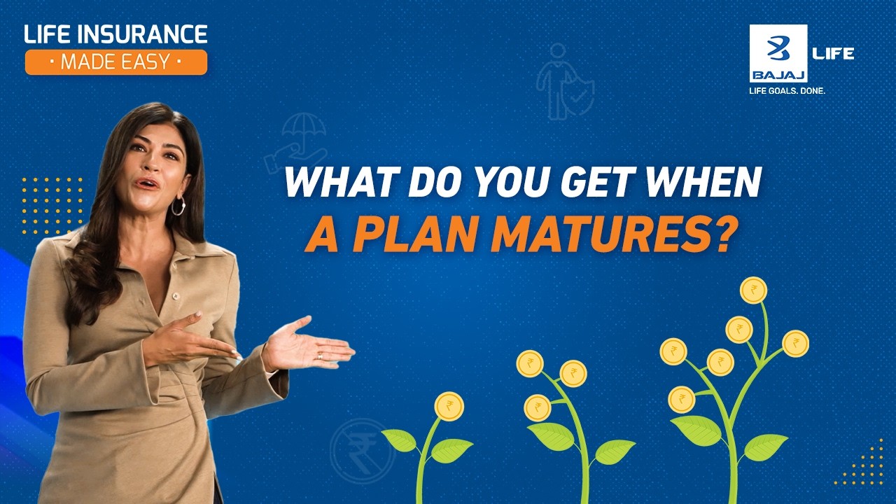 Maturity benefit | Life Insurance Made Easy | Bajaj Life