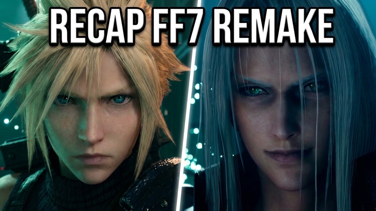 Final Fantasy VII Rebirth VF Résumer de Final Fantasy VII Remake