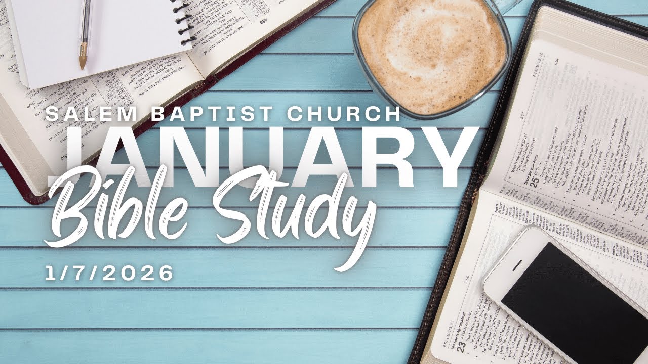 1/7/2026 January Bible Study - Night Four