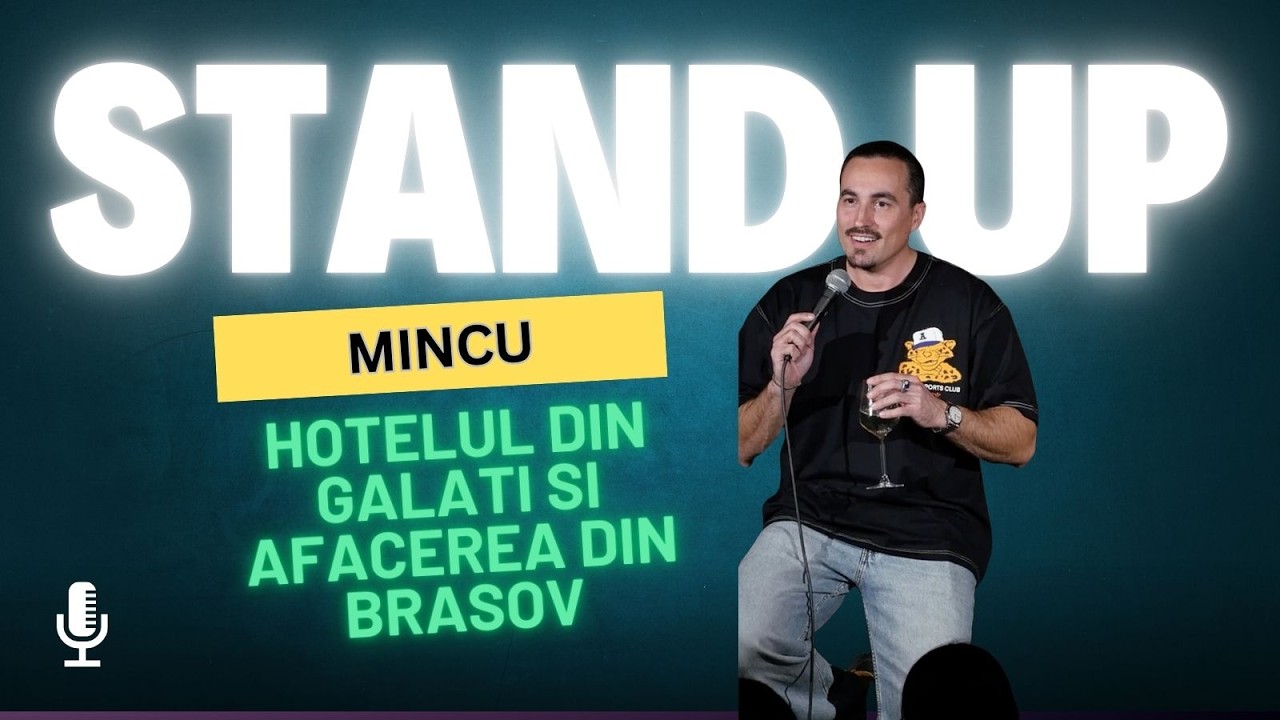 Mincu Standup | Hotelul din Galati | Crowdwork
