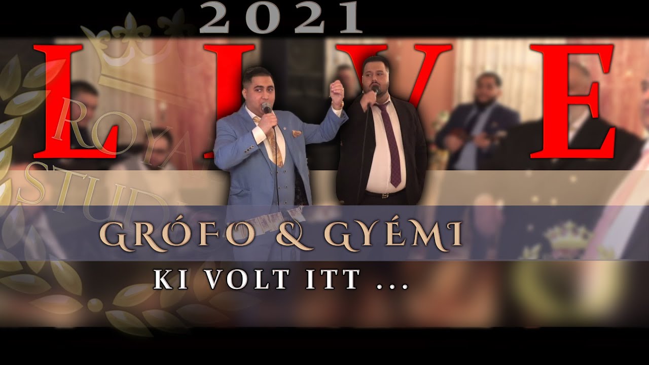 GRÓFÓ x GYÉMI - KI VOLT ITT /// OFFICIAL ROYAL LIVE VIDEO - RENDEZVÉNYVIDEÓZÁS:+36-20/9169966