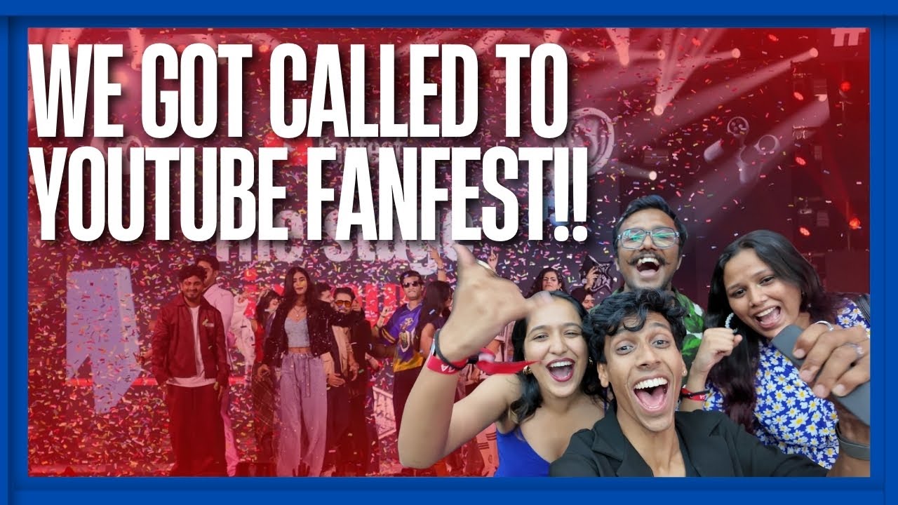 YOUTUBE FANFEST INVITED US 😱🔥