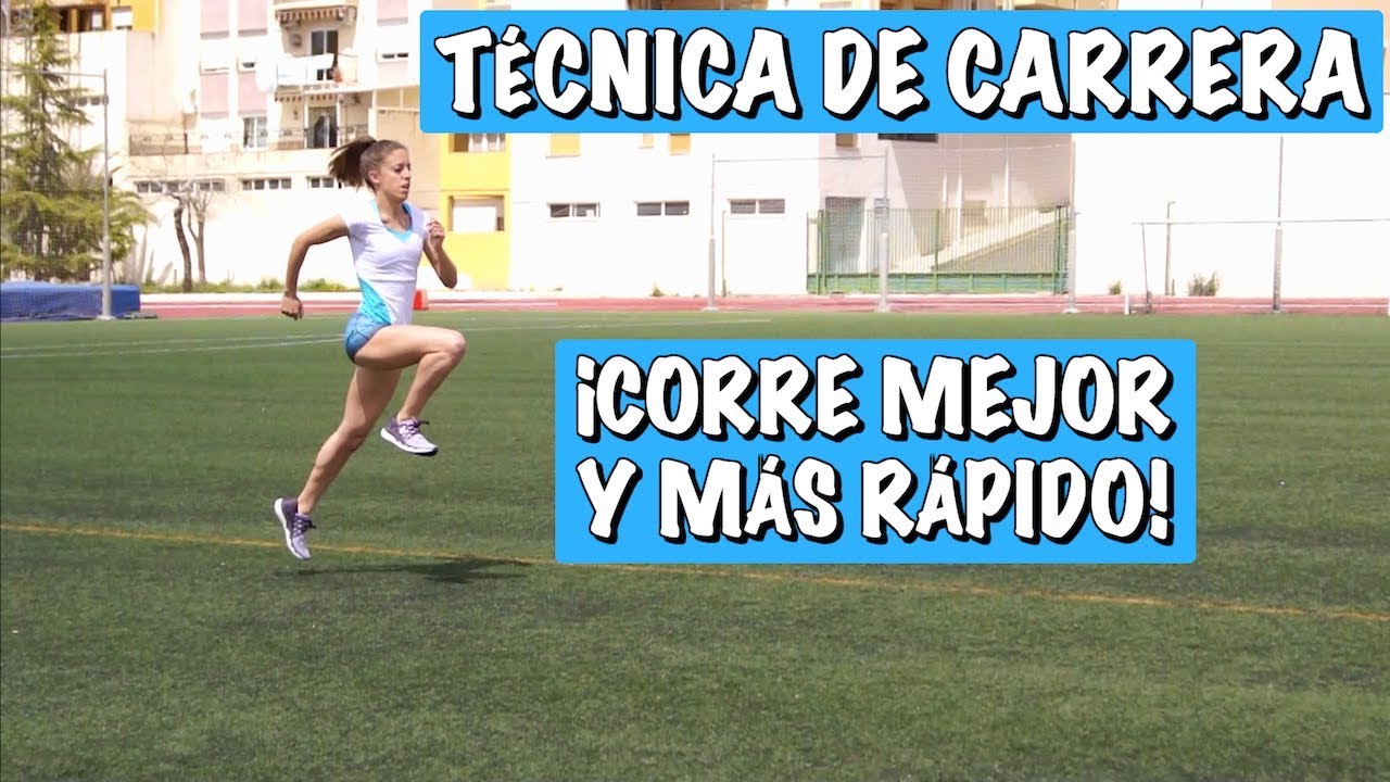 TÉCNICA DE CARRERA para correr mejor y más rápido