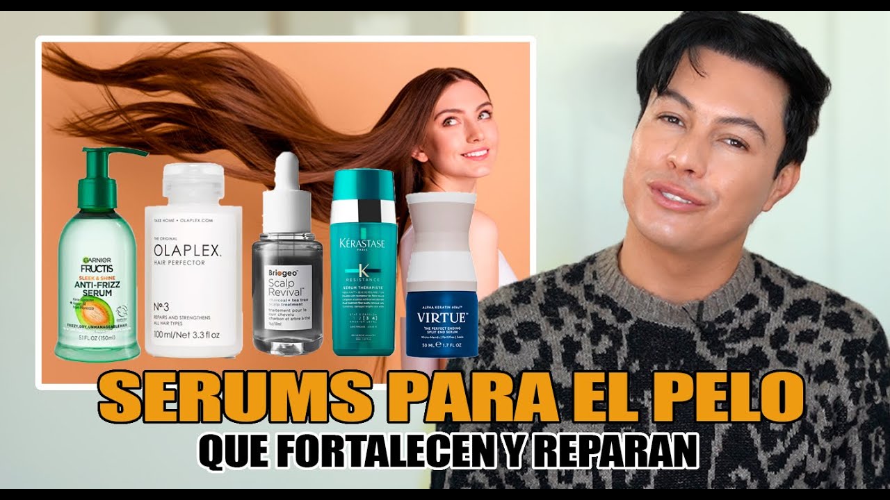 Serums para el pelo