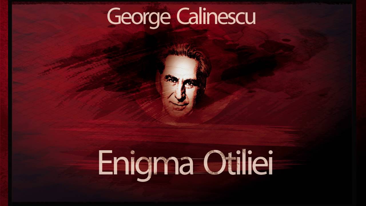 Enigma Otiliei (1970) - George Calinescu 