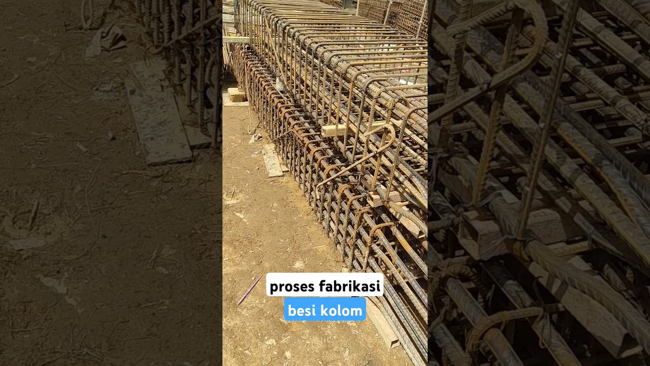 proses fabrikasi besi kolom