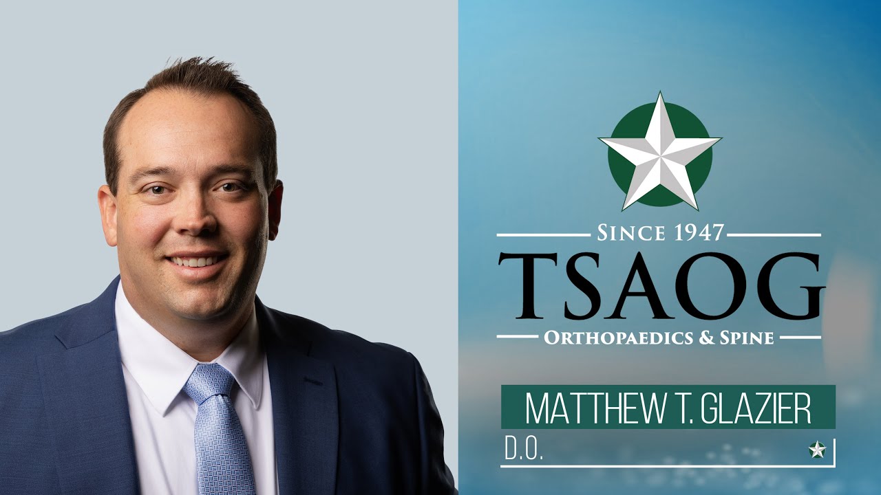 Meet Matthew T. Glazier, D.O. - Orthopaedic Shoulder & Elbow Surgeon