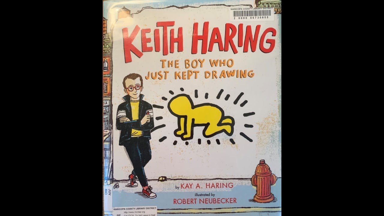 Keith Haring: The Boy Who Just Kept Drawing