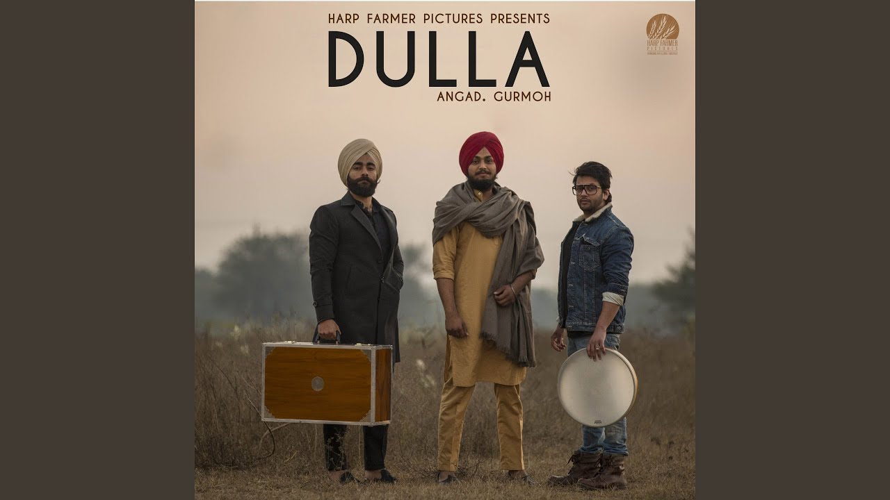 Dulla (feat. Harp Farmer)