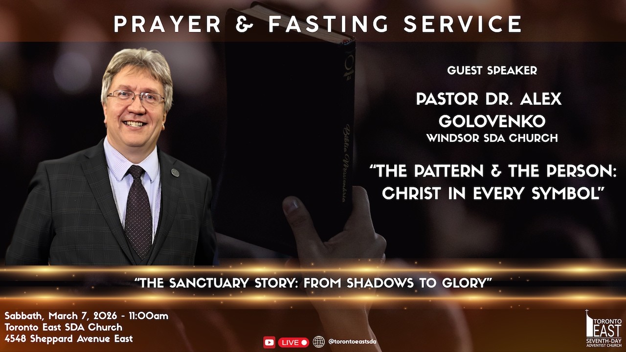 Toronto East SDA - Online Service - March 7, 2026