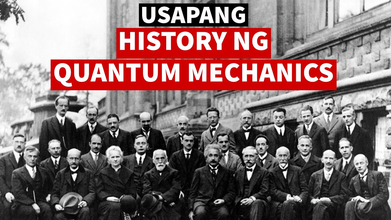 Usapang history ng quantum mechanics