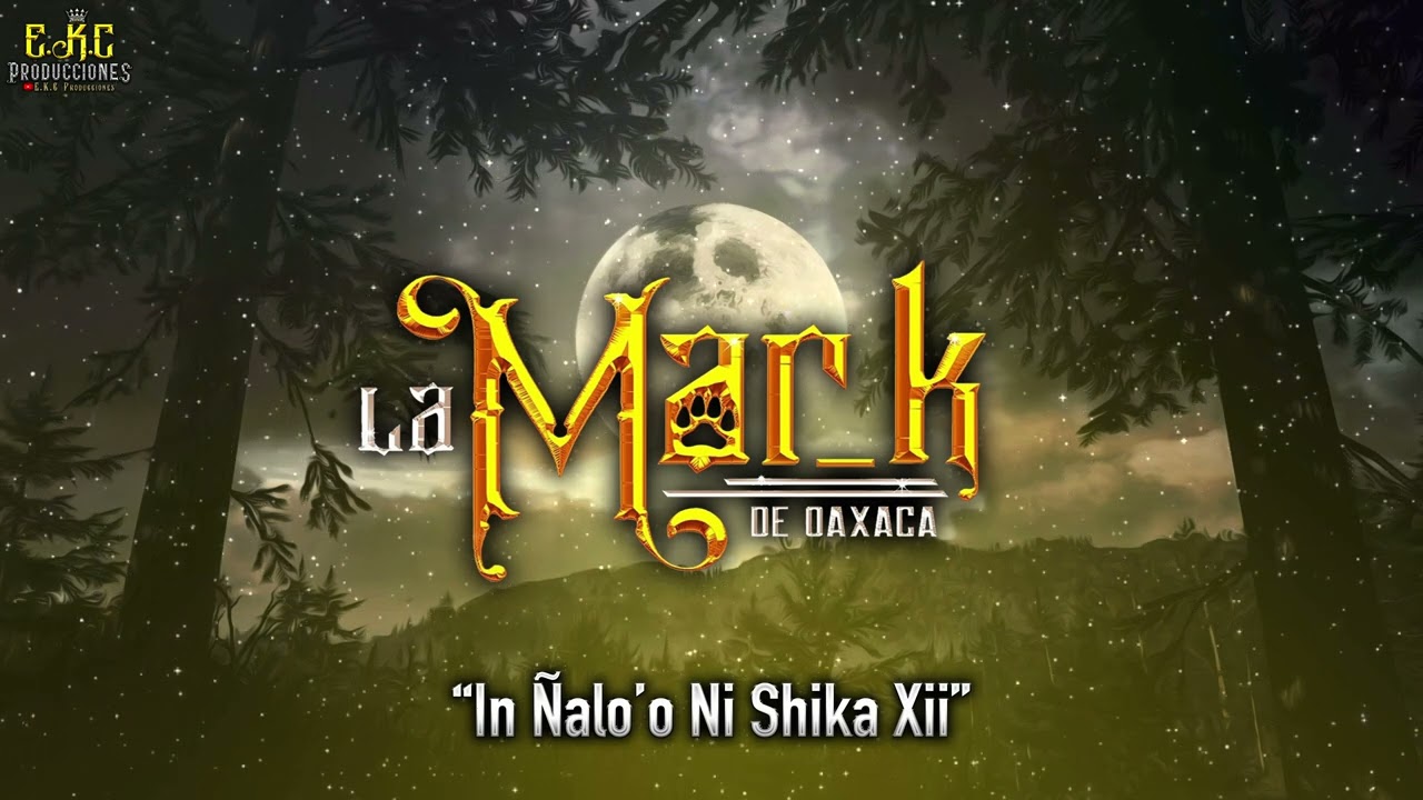 In Ñalo'o Ni Shika Xii\La Mar_k De Oaxaca