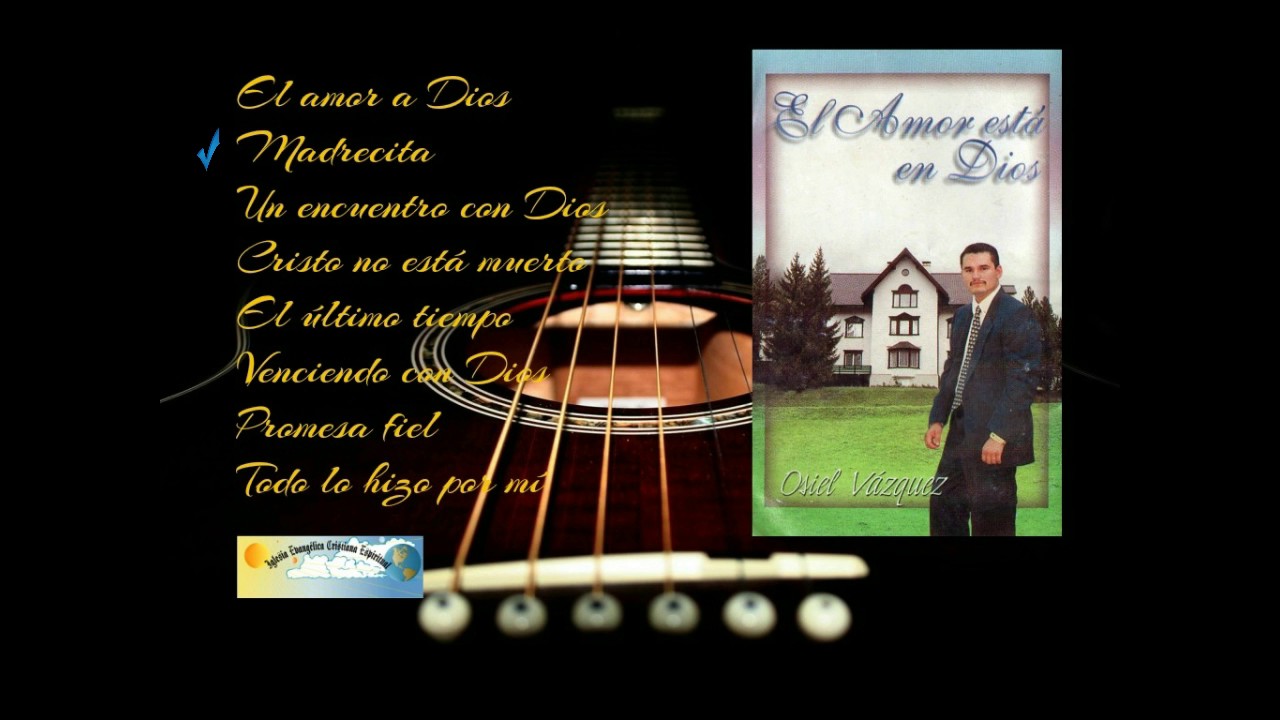Osiel Vázquez - el amor esta en Dios