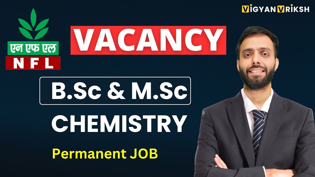 NFL Recruitment 2024 | National Fertilizers Limited Junior Engineering Assistant | BSc/MSc Chemistry
