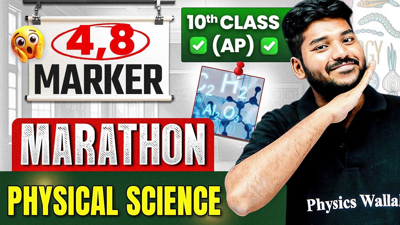 AP 10th Class 4,8 Marks Marathon | Physical Science | Public Exam Important Questions