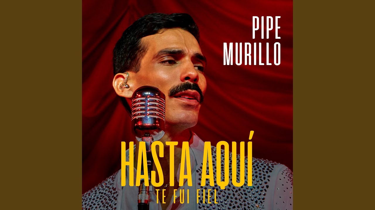 Hasta Aquí Te Fui Fiel