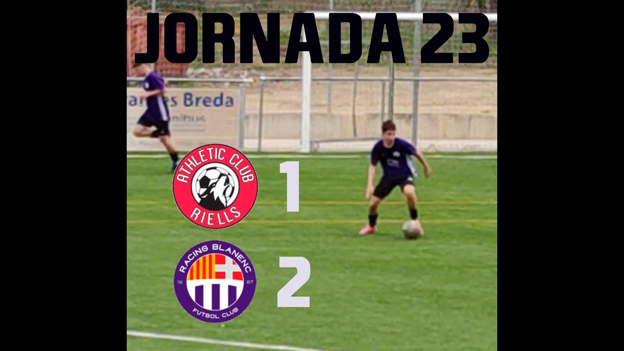 Resumen de la jornada 23 Ath. Riells Vs Racing