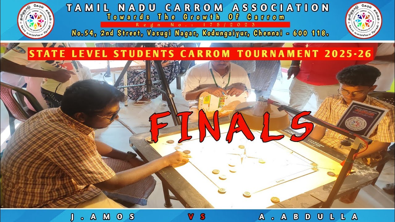 CARROM FINALS| A.ABDULLA BS K.AMOS  | IN THE STATE LEVEL STUDENTS CARROM TOURNAMENT 2025-26 #TNCA 