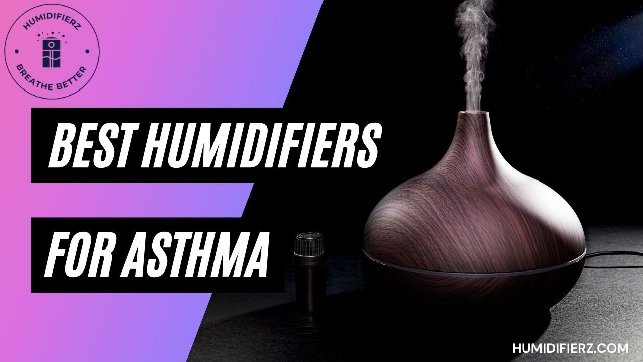 A roundup of the 7 best humidifiers for asthma and allergies | #BestHumidifiersForAsthma .