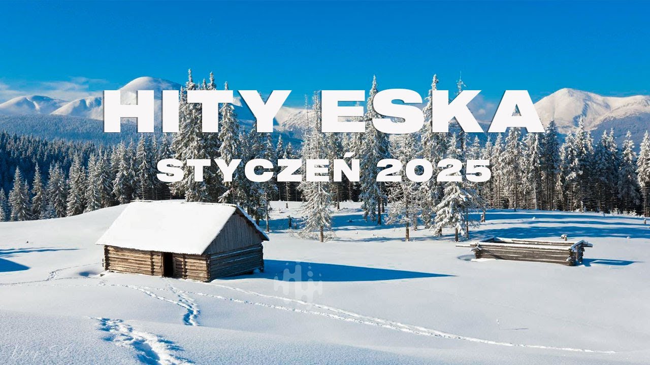 Eska Hity Styczeń 2026 *Najnowsze Przeboje z Radia Eska 2026 *Najlepsza radiowa muzyka 2026 #8