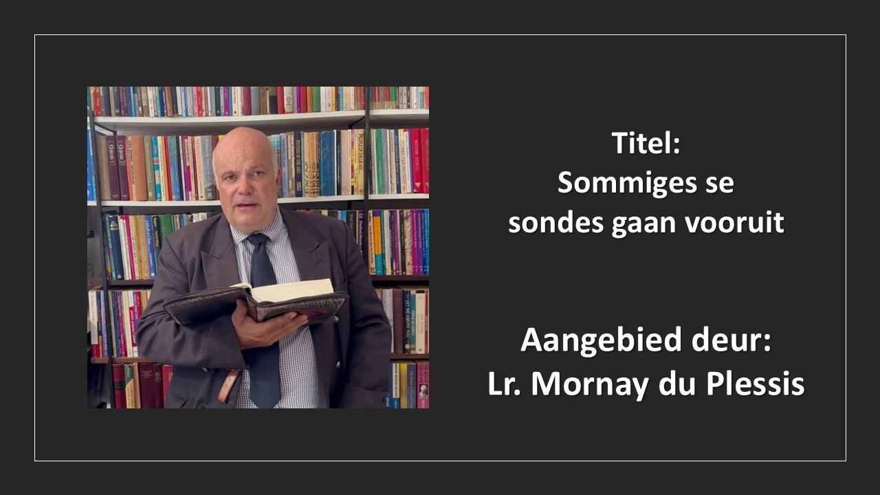20 Feb 2026: 18h00 - Lr. Mornay du Plessis - Sommiges se sondes gaan vooruit - Sabbatsopening