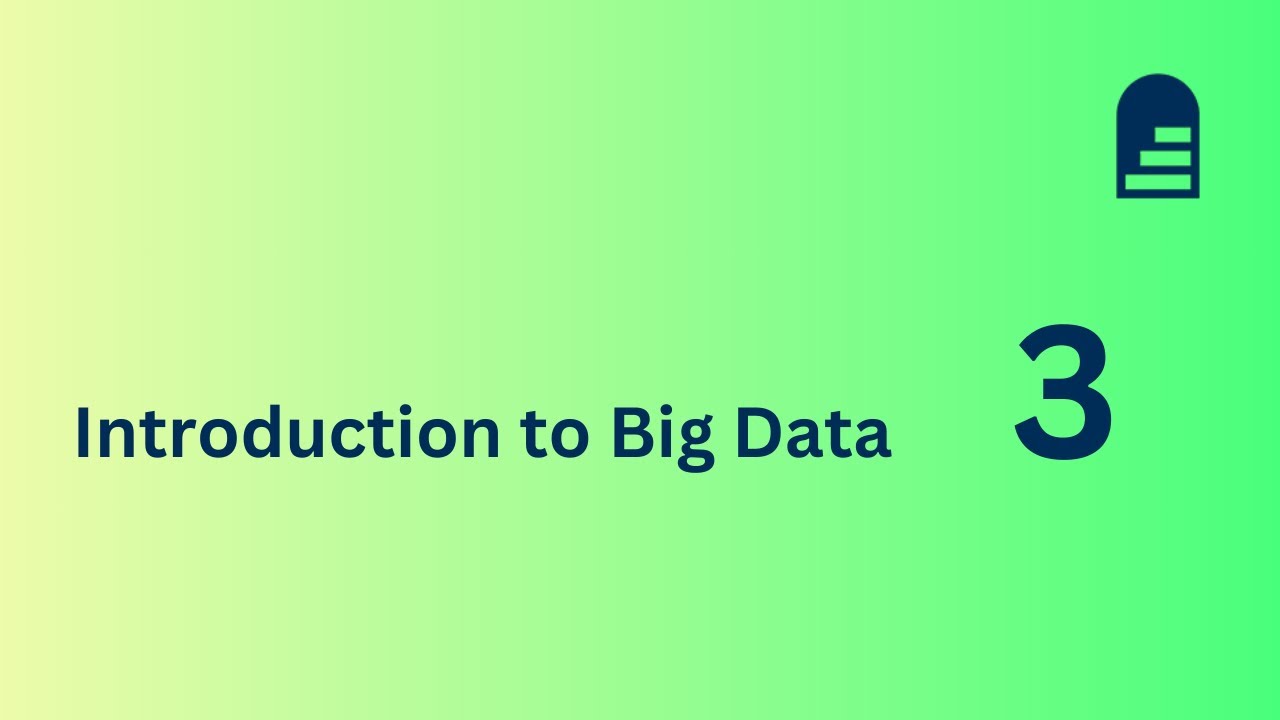 Introduction to Big data course 3