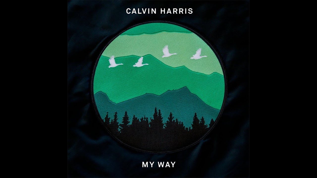 Calvin Harris - My Way (Extended Version)