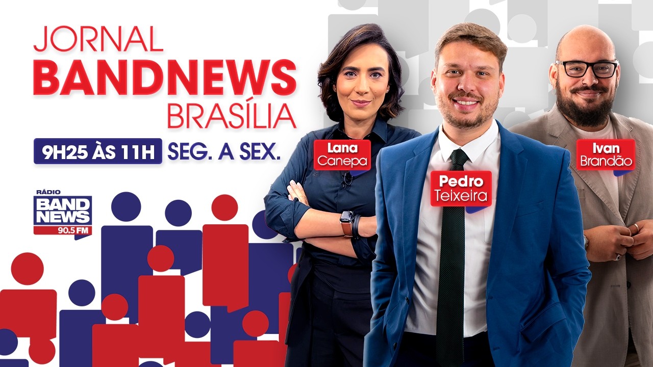 (AO VIVO) BandNews Brasília - 10/03/2026