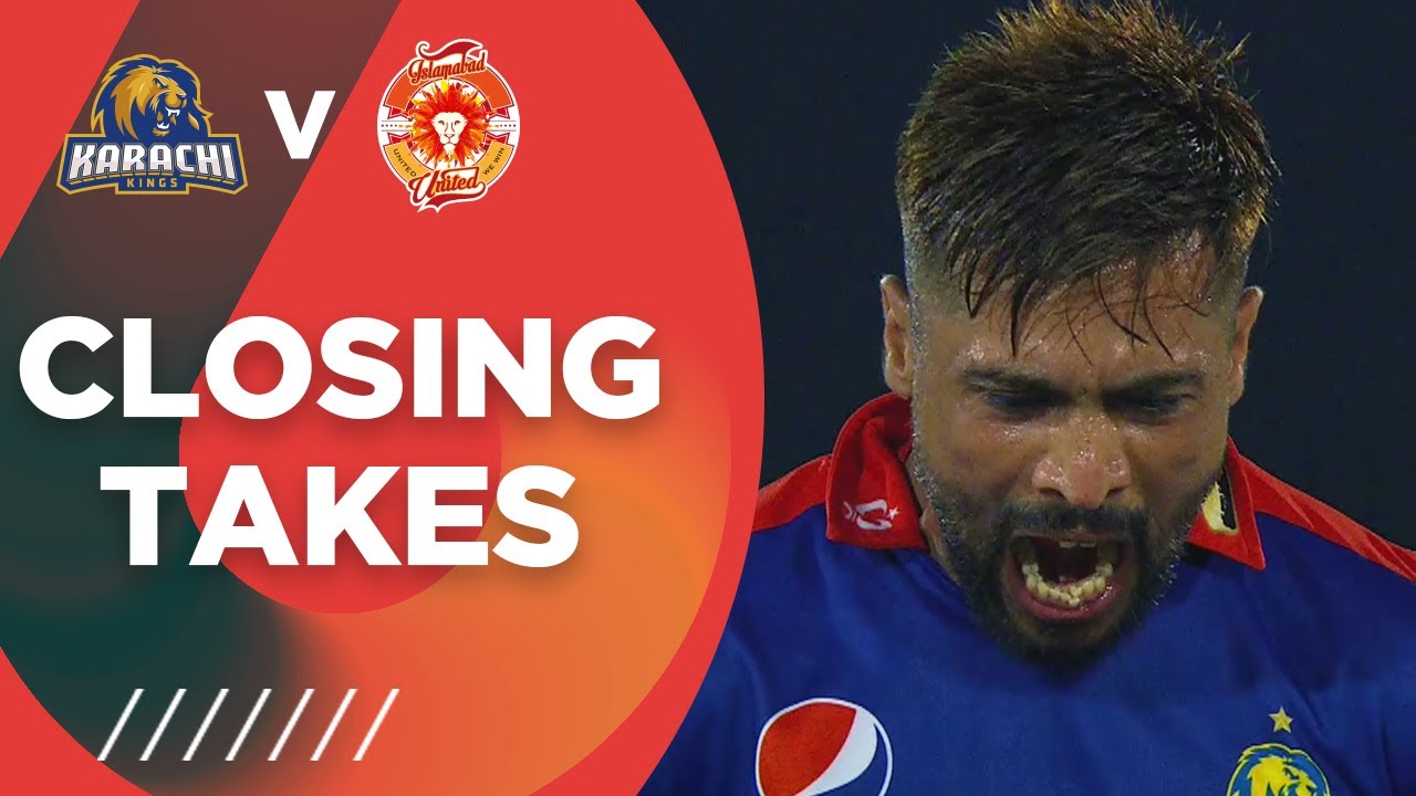 Closing Takes | Karachi Kings vs Islamabad United | Match 6 | HBL PSL 6 | MG2T