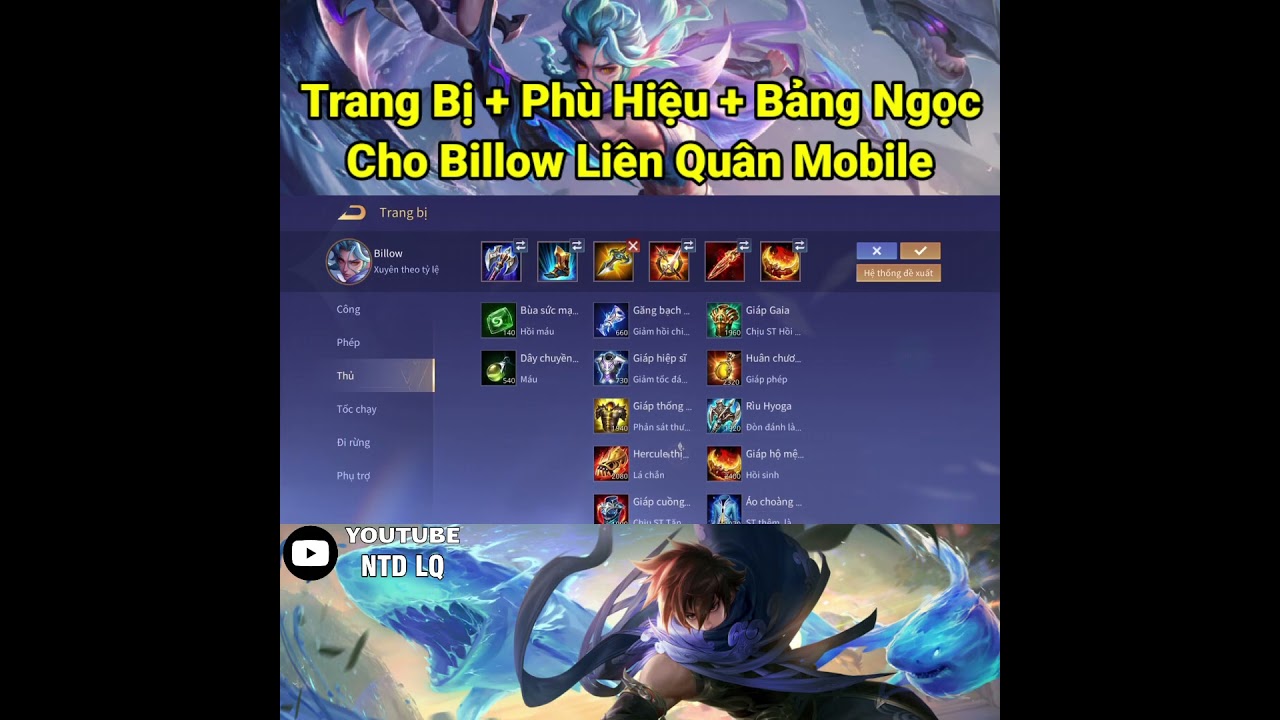 Equipment + Gems + Badges for Billow in Lien Quan Mobile - NTD LQ