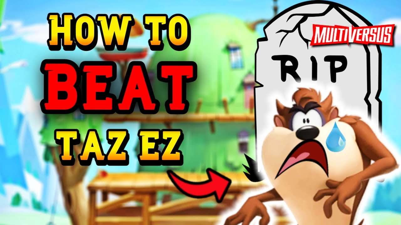 How To *BEAT* Taz with Every CHARACTER! | Multiversus Gameplay Tips and Tricks