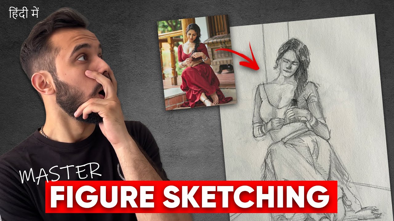 EP 11 - Learn FIGURE DRAWING from Starting | SKETCH TO GROW | Step by Step Guide
