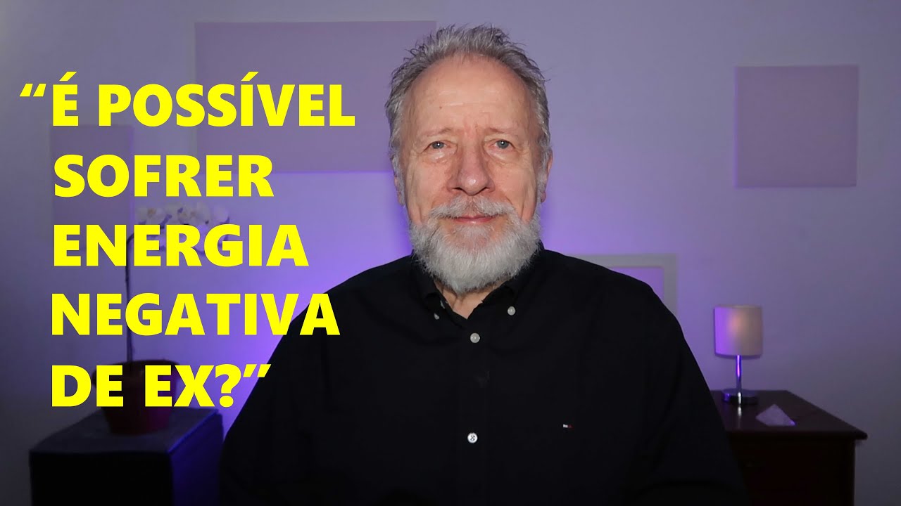 “É possível sofrer energia negativa de ex?”